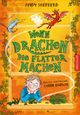 Wenn Drachen Sachen machen 3. Wenn Drachen die Flatter machen Cover des Buches Wenn Drachen Sachen machen 3. Wenn Drachen die Flatter machen (ISBN: 9783791501185)
