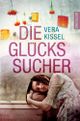 Die Glückssucher Cover des Buches Die Glückssucher