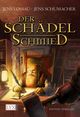 Der Schädelschmied Cover des Buches Der Schädelschmied (ISBN: 9783802595141)