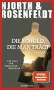 Die Schuld, die man trägt Cover des Buches Die Schuld, die man trägt