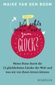 Wo geht’s denn hier zum Glück? Cover des Buches Wo geht’s denn hier zum Glück?