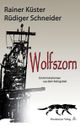 Wolfszorn Cover des Buches Wolfszorn (ISBN: 9783819608285)