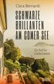 Schwarze Brillanten am Comer See Cover des Buches Schwarze Brillanten am Comer See (ISBN: 9783832165727)