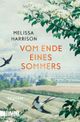 Vom Ende eines Sommers Cover des Buches Vom Ende eines Sommers (ISBN: 9783832166267)