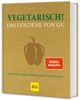 Vegetarisch! Das Goldene von GU Cover des Buches Vegetarisch! Das Goldene von GU (ISBN: 9783833822018)