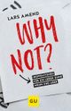 Why not? Cover des Buches Why not? (ISBN: 9783833861703)