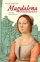 Magdalena Himmelstürmerin Cover des Buches Magdalena Himmelstürmerin
