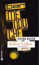 Kölner Luden Cover des Buches Kölner Luden (ISBN: 9783839213780)