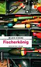 Fischerkönig Cover des Buches Fischerkönig (ISBN: 9783839215425)