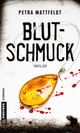 Blutschmuck Cover des Buches Blutschmuck (ISBN: 9783839221433)