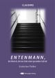 Entenmann, der Mensch, der nur links einen gesunden Fuß hat Cover des Buches Entenmann, der Mensch, der nur links einen gesunden Fuß hat