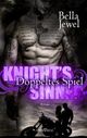 Knight's Sinner – Doppeltes Spiel Cover des Buches Knight's Sinner – Doppeltes Spiel (ISBN: 9783864438219)