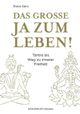 Das große JA zum Leben! Cover des Buches Das große JA zum Leben!