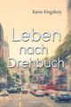 Leben nach Drehbuch Cover des Buches Leben nach Drehbuch (ISBN: 9783868275216)