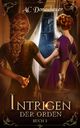 Intrigen Cover des Buches Intrigen (ISBN: 9783904142021)