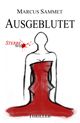 Ausgeblutet Cover des Buches Ausgeblutet (ISBN: 9783939571056)