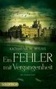 Ein Fehler mit Vergangenheit Cover des Buches Ein Fehler mit Vergangenheit