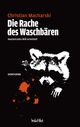 Die Rache des Waschbären Cover des Buches Die Rache des Waschbären (ISBN: 9783942454087)