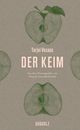 Der Keim Cover des Buches Der Keim (ISBN: 9783945370391)