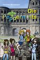 Die Peppermints Cover des Buches Die Peppermints