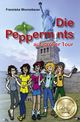 Die Peppermints auf großer Tour Cover des Buches Die Peppermints auf großer Tour (ISBN: 9783945833308)
