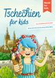 Tschechien for kids Cover des Buches Tschechien for kids
