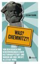 Was? Chemnitz?! Cover des Buches Was? Chemnitz?!