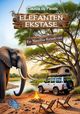 Elefanten Ekstase Cover des Buches Elefanten Ekstase