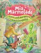 Mia Marmelade Cover des Buches Mia Marmelade