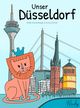Unser Düsseldorf Cover des Buches Unser Düsseldorf