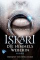 Iskari - Die Himmelsweberin Cover des Buches Iskari - Die Himmelsweberin (ISBN: 9783948457709)