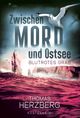 Blutrotes Grab (Zwischen Mord und Ostsee - Küstenkrimi 3) Cover des Buches Blutrotes Grab (Zwischen Mord und Ostsee - Küstenkrimi 3) (ISBN: 9783949221361)