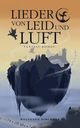 Lieder von Leid und Luft Cover des Buches Lieder von Leid und Luft