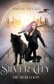 Silver City - die Rebellion Cover des Buches Silver City - die Rebellion
