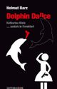 Dolphin Dance Cover des Buches Dolphin Dance (ISBN: 9783954000388)