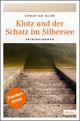 Klotz und der Schatz im Silbersee Cover des Buches Klotz und der Schatz im Silbersee (ISBN: 9783954511594)