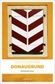 Donaugrund Cover des Buches Donaugrund (ISBN: 9783954511921)