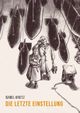 Die letzte Einstellung Cover des Buches Die letzte Einstellung (ISBN: 9783956404528)
