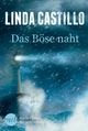Das Böse naht Cover des Buches Das Böse naht (ISBN: 9783956493904)