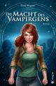 Die Macht des Vampirgens Cover des Buches Die Macht des Vampirgens