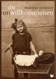 Die UnWillkommenen Cover des Buches Die UnWillkommenen