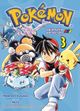 Pokémon - Die ersten Abenteuer 03 Cover des Buches Pokémon - Die ersten Abenteuer 03 (ISBN: 9783957986559)