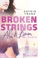 Broken Strings Cover des Buches Broken Strings