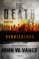 VERNICHTUNG (The Death 3) Cover des Buches VERNICHTUNG (The Death 3) (ISBN: 9783958351448)