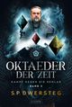 OKTAEDER DER ZEIT (Kampf gegen die Xenlar - Band 3) Cover des Buches OKTAEDER DER ZEIT (Kampf gegen die Xenlar - Band 3) (ISBN: 9783958358072)