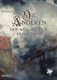 Die Anderen 3: Der Weg aus der Dunkelheit Cover des Buches Die Anderen 3: Der Weg aus der Dunkelheit (ISBN: 9783959493048)