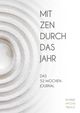 Mit Zen durch das Jahr Cover des Buches Mit Zen durch das Jahr