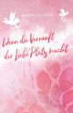 Wenn die Vernunft der Liebe Platz macht Cover des Buches Wenn die Vernunft der Liebe Platz macht