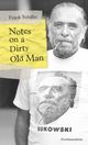 Notes on a Dirty Old Man. Cover des Buches Notes on a Dirty Old Man.