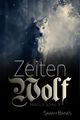 Zeitenwolf Cover des Buches Zeitenwolf (ISBN: 9783964435514)